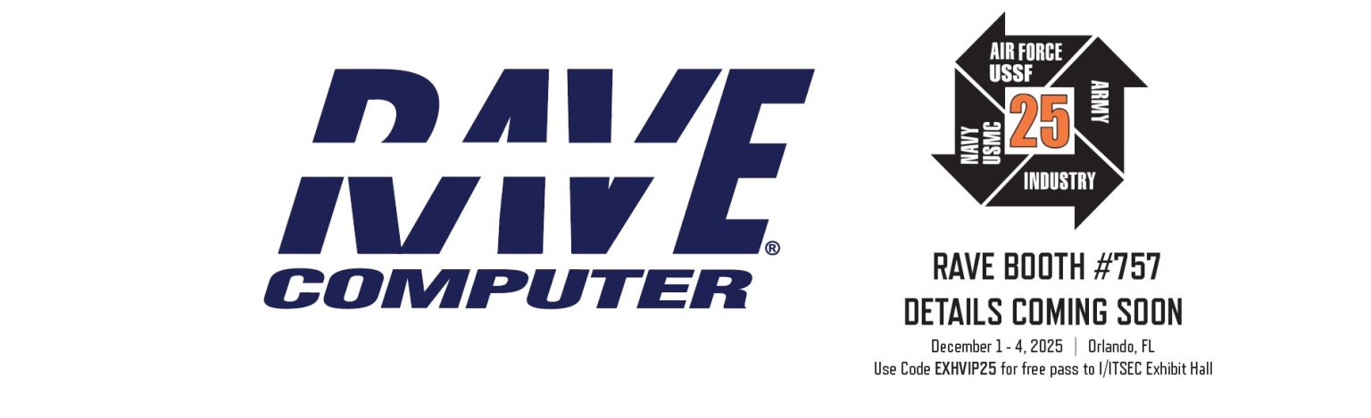 RAVE Computer is a proud sponsor and exhibitor of IITSEC 2025. Visit RAVE Booth 757 for custom examples of optimized computer hardware COTS.